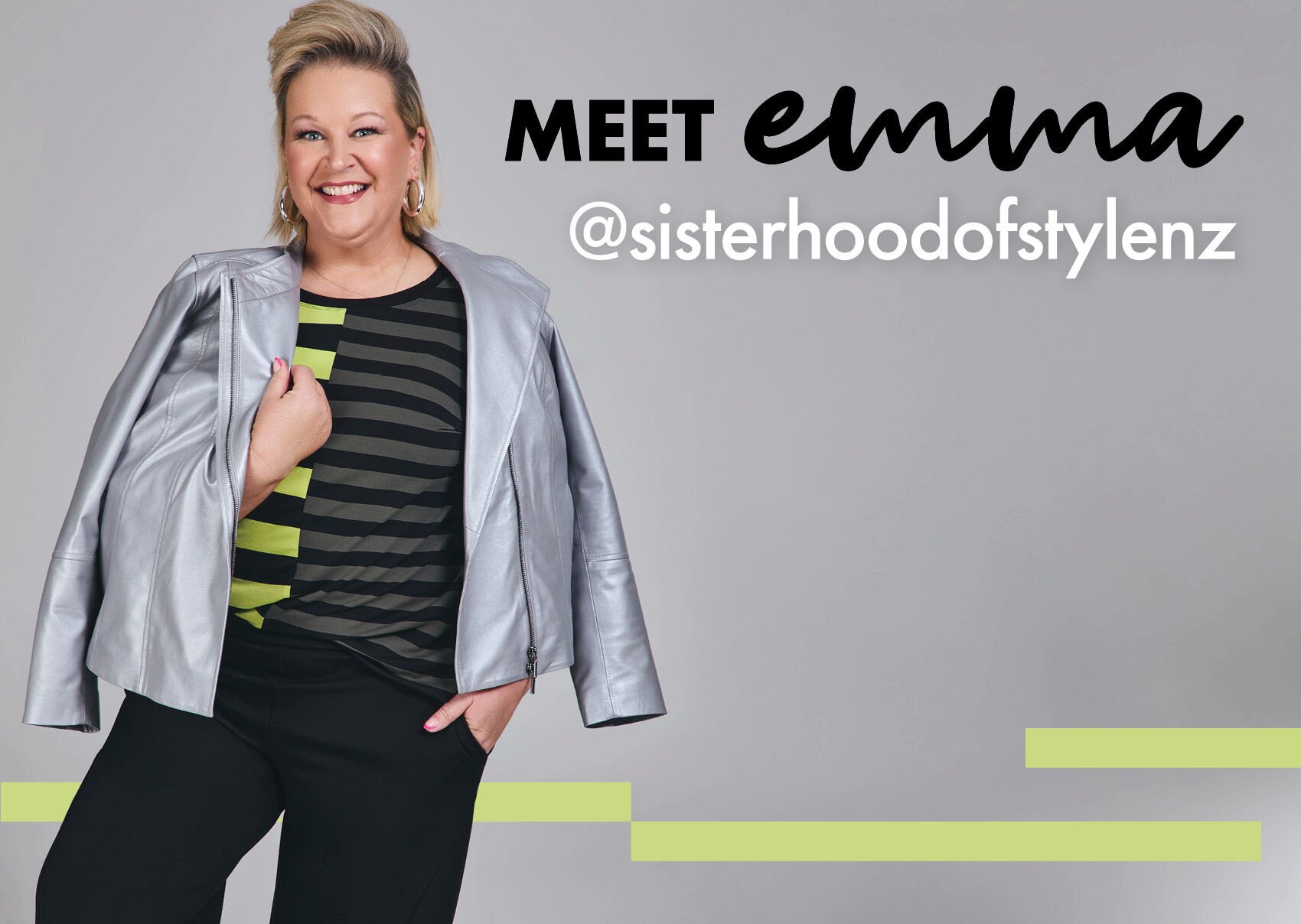 STEP INTO THE LIMELIGHT WITH EMMA @SISTERHOODOFSTYLENZ